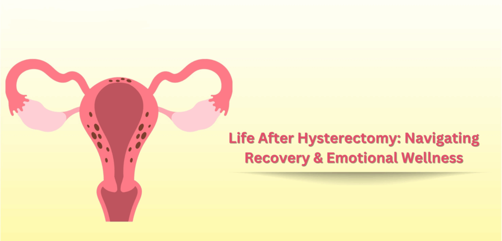 Hysterectomy Recovery Tips- Diet, Exercise & Mental Health